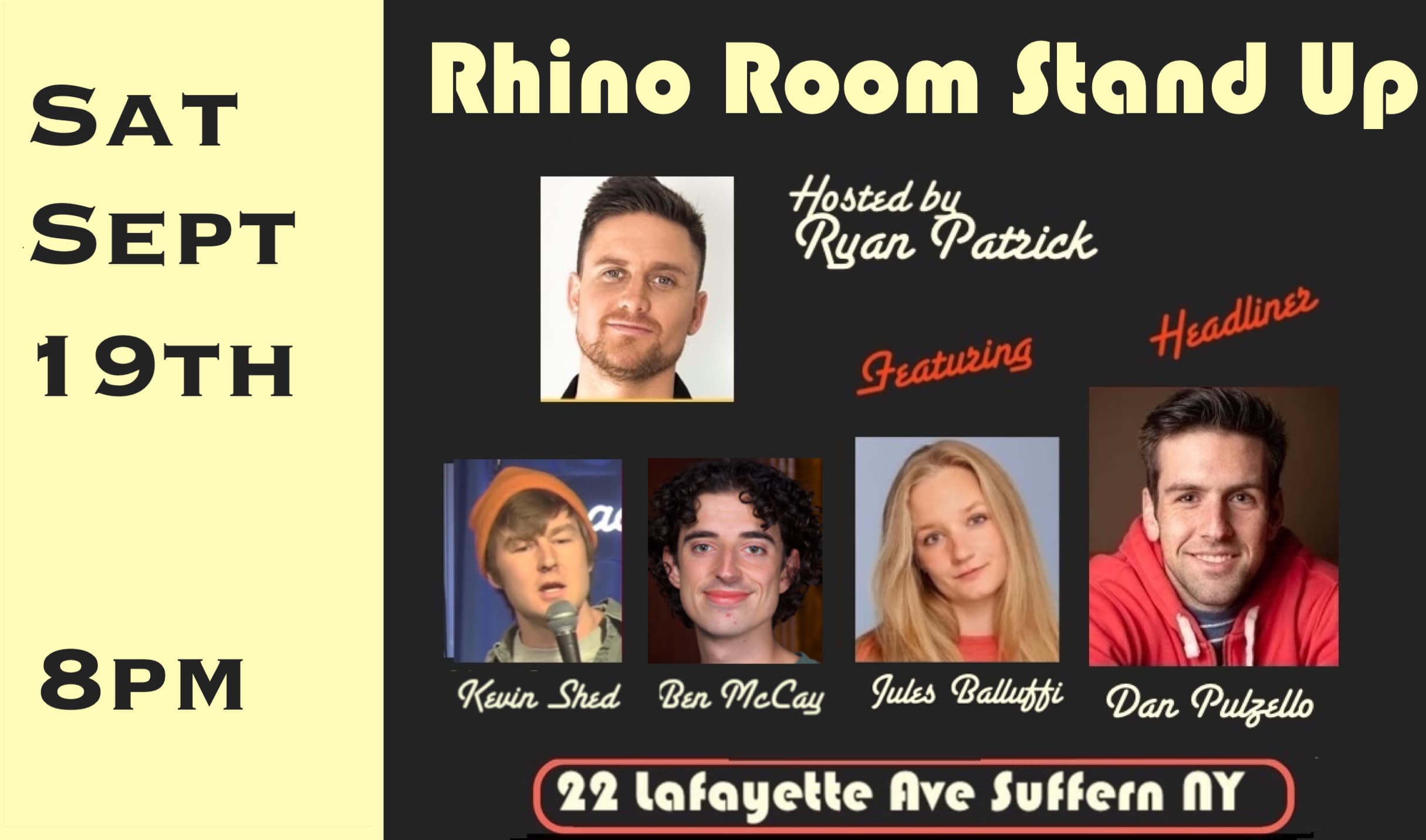 Sat Sept 19th Rhino Room Stand Up 8pm