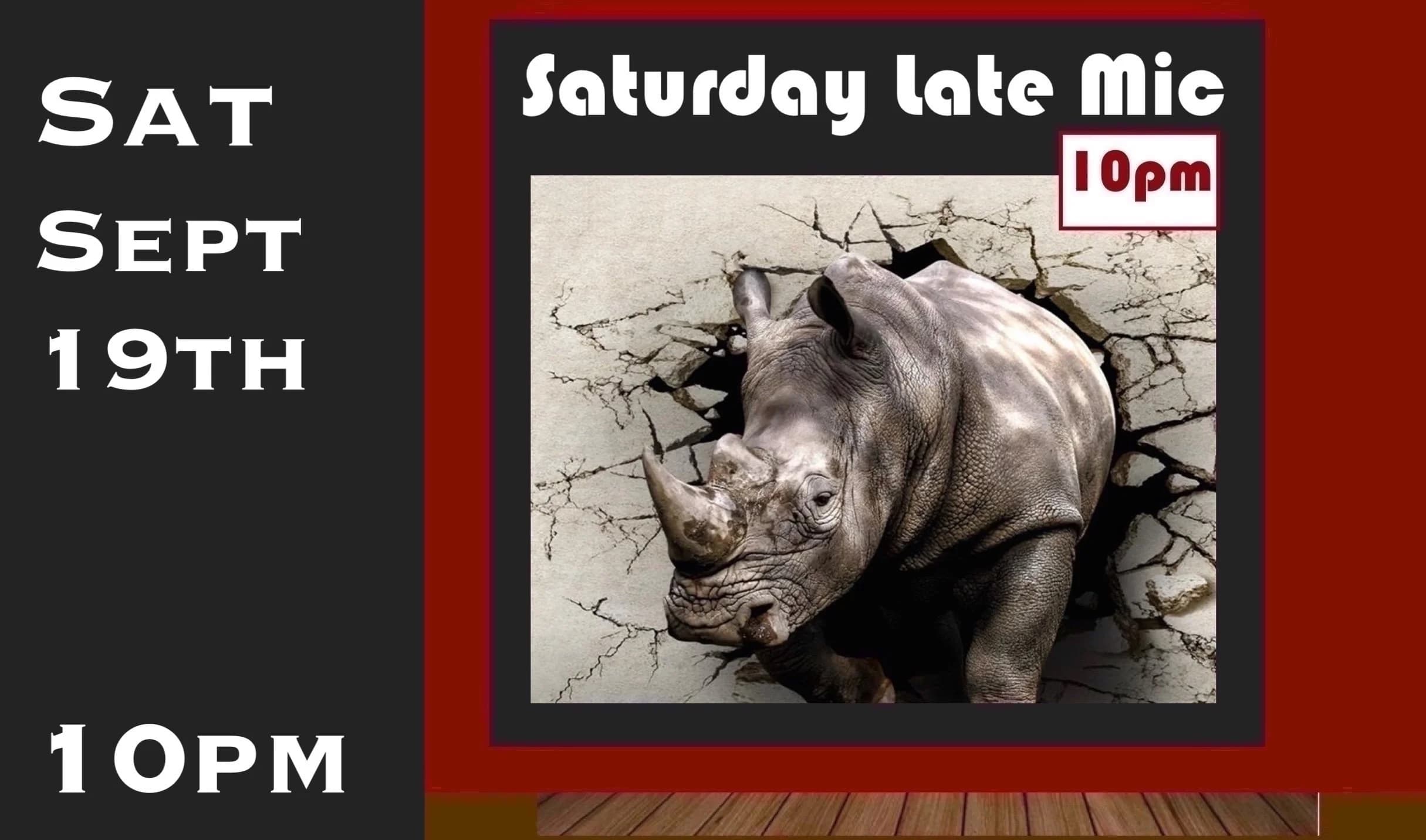 Sat Sept 19th After-Show Mic 10pm