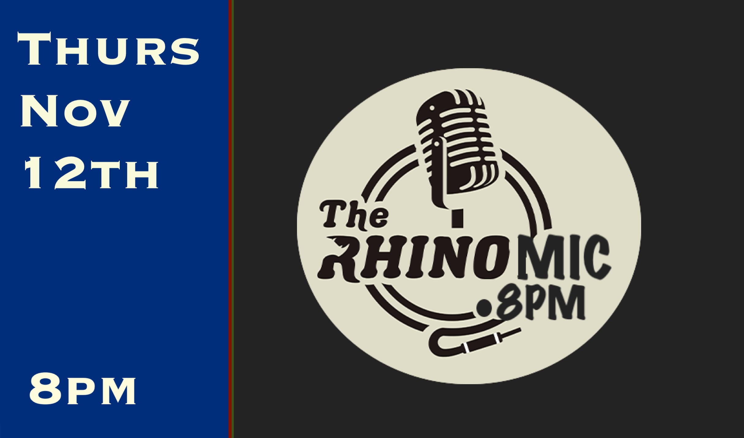 Thurs Nov 12th Open Mic 8pm