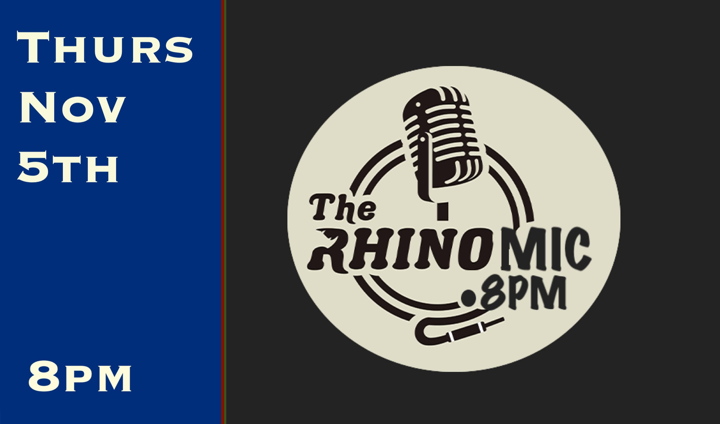 Thurs Nov 5th Open Mic 8pm