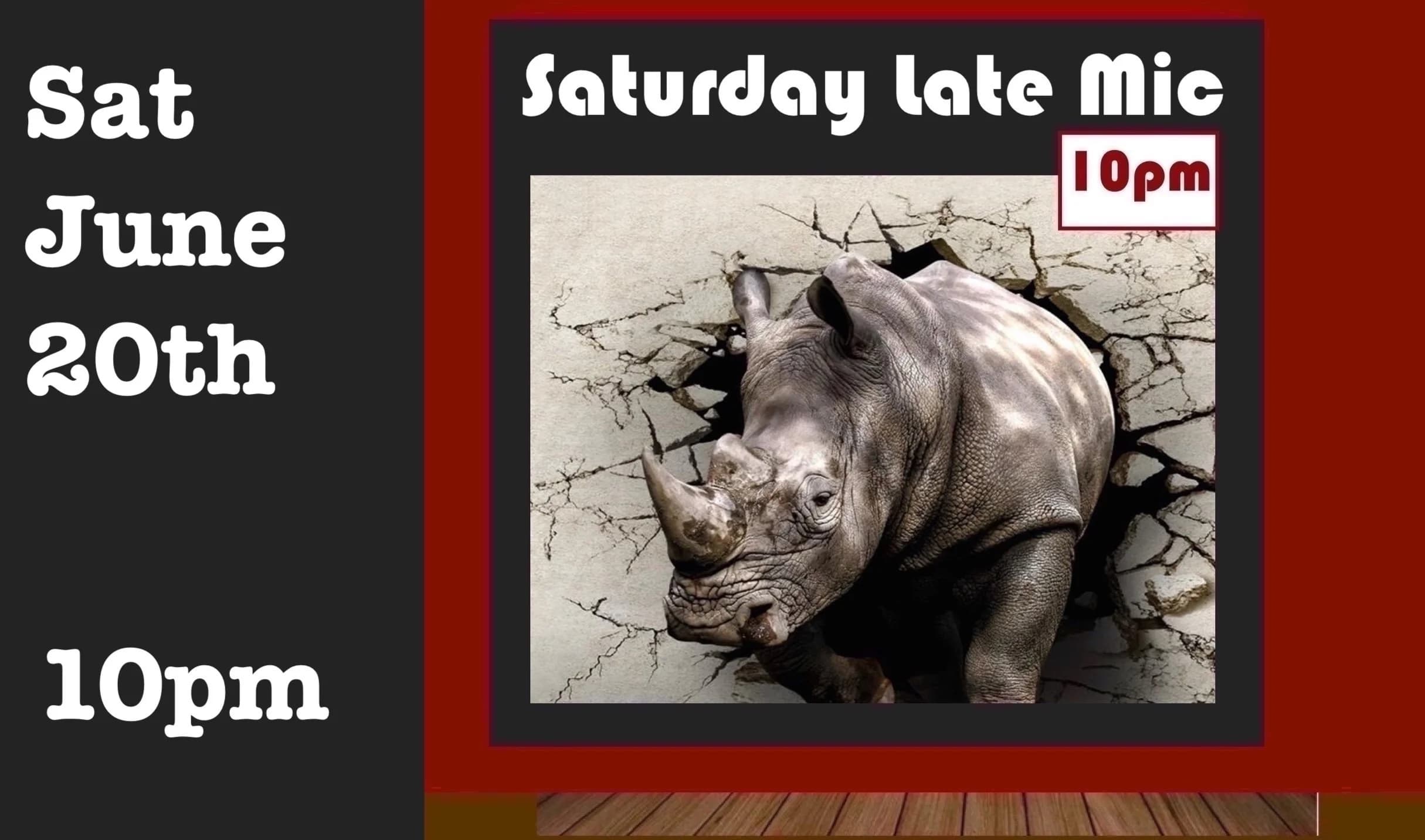 Sat June 20th After-Show Mic 10pm