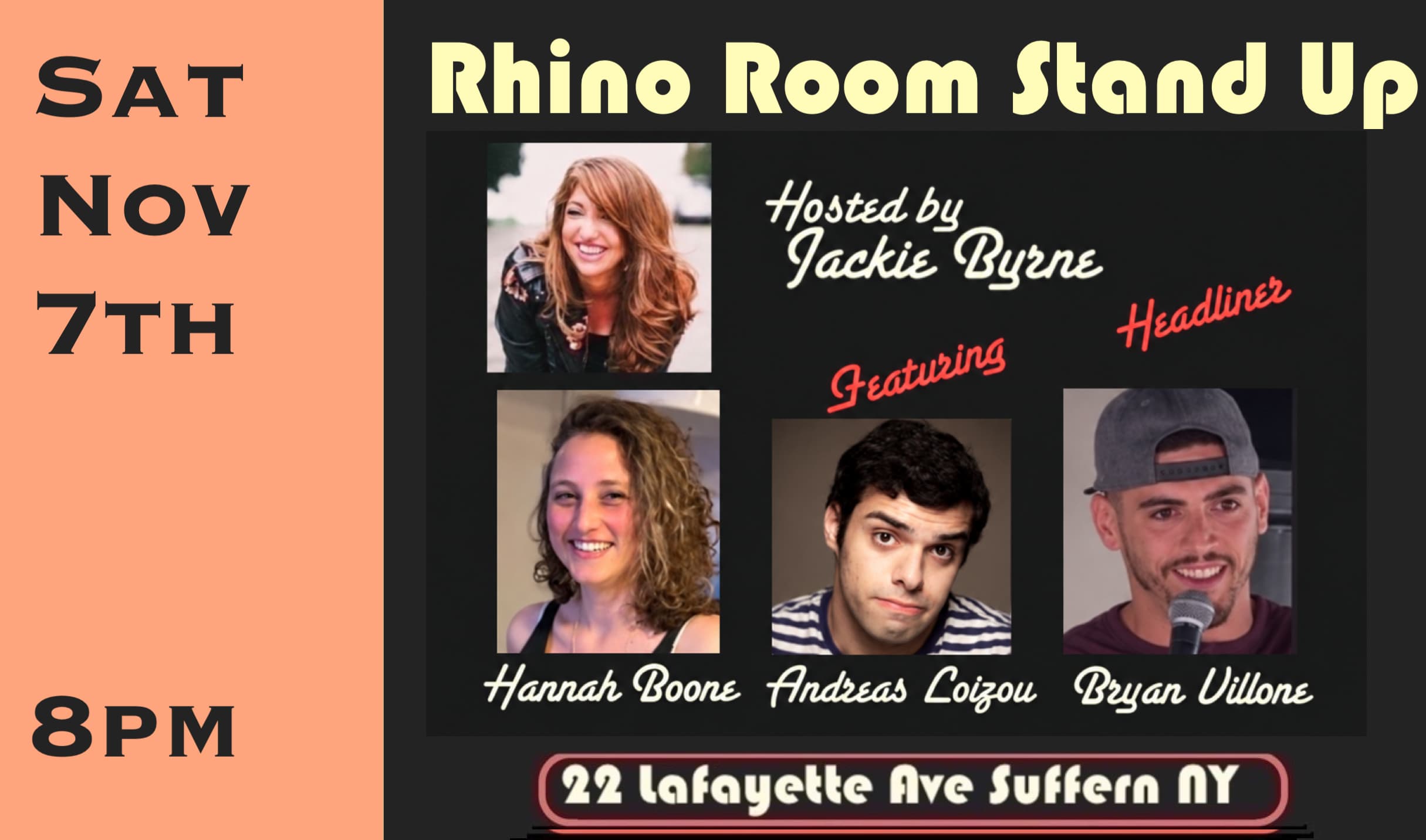 Sat Nov 7th Rhino Room Stand Up 8pm