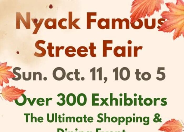 Nyack Famous Street Fair, Sun. Oct 11, Over 300 Booths, Downtown Nyack, NY